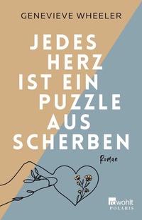 Abbildung von: Jedes Herz ist ein Puzzle aus Scherben - Rowohlt Taschenbuch