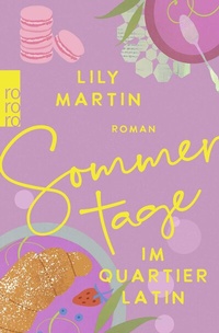 Abbildung von: Sommertage im Quartier Latin - Rowohlt Taschenbuch