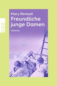 Abbildung von: Freundliche junge Damen - Rowohlt Taschenbuch
