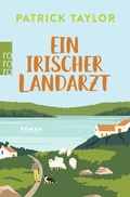 Cover: Ein irischer Landarzt - Rowohlt Taschenbuch
