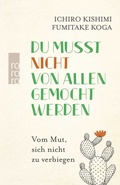 Cover: Du musst nicht von allen gemocht werden - Rowohlt Taschenbuch
