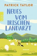 Cover: Neues vom irischen Landarzt - Rowohlt Taschenbuch