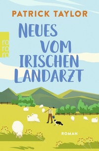 Abbildung von: Neues vom irischen Landarzt - Rowohlt Taschenbuch