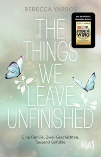 Abbildung von: The Things we leave unfinished - Rowohlt Taschenbuch