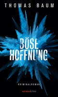 Cover: B&ouml;se Hoffnung - Haymon Verlag