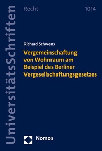 Abbildung von: Vergemeinschaftung von Wohnraum am Beispiel des Berliner Vergesellschaftungsgesetzes - Nomos
