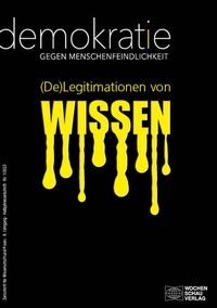 Abbildung von: (De)Legitimationen von Wissen - Wochenschau Verlag