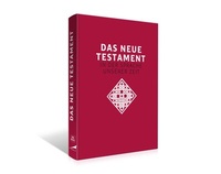 Abbildung von: Das neue Testament. Übertragen in die Sprache unserer Zeit. Rote Ausgabe - Don Bosco Medien