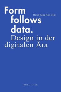 Abbildung von: Form follows data - Brill | Fink