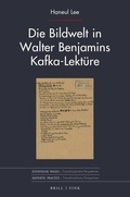 Cover: Die Bildwelt in Walter Benjamins Kafka-Lekt&uuml;re - Brill Deutschland