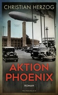 Cover: Aktion Phoenix - Wunderlich