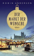 Cover: Der Markt der W&uuml;nsche - Wunderlich