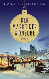 Abbildung von: Der Markt der Wünsche - Wunderlich
