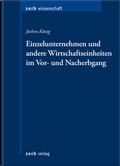 Cover: Einzelunternehmen und andere Wirtschaftseinheiten im Vor- und Nacherbgang - Zerb
