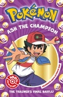 Cover: Pokemon: Ash the Champion Chapter Book - Farshore
