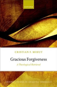 Enlarge image Cover: Gracious Forgiveness - OUP eBook