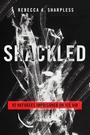 Cover: Shackled - Naval Institute Press
