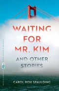 Cover: Waiting for Mr. Kim and Other Stories - University of Georgia Press