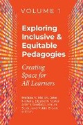 Cover: Exploring Inclusive & Equitable Pedagogies: Volume 1 - Association of College & Research Libraries