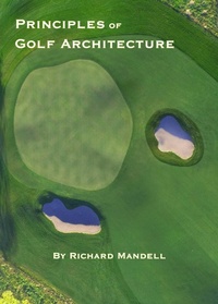 Abbildung von: Principles of Golf Architecture - Jhm Children's Books