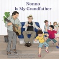 Cover: Nonno is my Grandfather - Bruna Di Guiseppe