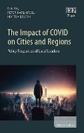 Cover: The Impact of COVID on Cities and Regions - Edward Elgar Publishing