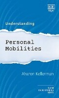 Enlarge image Cover: Understanding Personal Mobilities - Edward Elgar Publishing