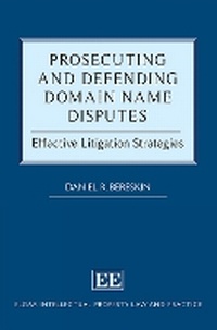 Abbildung von: Prosecuting and Defending Domain Name Disputes - Edward Elgar Publishing