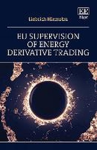 Abbildung von: EU Supervision of Energy Derivative Trading - Edward Elgar Publishing