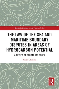 Abbildung von: The Law of the Sea and Maritime Boundary Disputes in Areas of Hydrocarbon Potential - Routledge