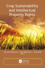 Cover: Crop Sustainability and Intellectual Property Rights - Apple Academic Press Inc.