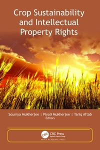 Enlarge image Cover: Crop Sustainability and Intellectual Property Rights - Apple Academic Press Inc.