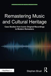 Abbildung von: Remastering Music and Cultural Heritage - Focal Press