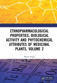 Abbildung von: Ethnopharmacological Properties, Biological Activity and Phytochemical Attributes of Medicinal Plants, Volume 2 - CRC Press