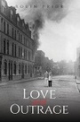 Cover: Love and Outrage - Austin Macauley Publishers