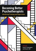 Cover: Becoming Better Psychotherapists - American Psychological Association