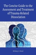 Cover: The Concise Guide to the Assessment and Treatment of Trauma-Related Dissociation - American Psychological Association