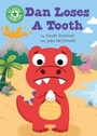 Cover: Reading Champion: Dan Loses a Tooth - Franklin Watts Ltd