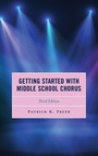 Cover: Getting Started with Middle School Chorus - Rowman & Littlefield Publishers