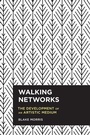 Cover: Walking Networks - Rowman & Littlefield Publishers