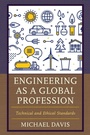 Cover: Engineering as a Global Profession - Rowman & Littlefield Publishers