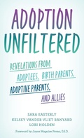 Cover: Adoption Unfiltered - Rowman & Littlefield Publishers
