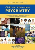 Cover: Study Guide to Child and Adolescent Psychiatry - American Psychiatric Association Publishing