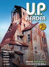 Enlarge image Cover: U.P. Reader -- Volume #7 - Modern History Press
