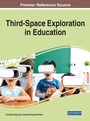 Cover: Third-Space Exploration in Education - IGI Global