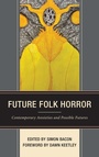 Cover: Future Folk Horror - Lexington Books