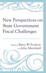 Cover: New Perspectives on State Government Fiscal Challenges - Lexington Books