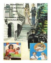 Bild vergrößern Bild: Mrs. Michelle Obama - Christian Faith Publishing, Inc.
