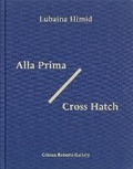 Cover: Lubaina Himid: Alla Prima/Cross Hatch - Cristea Roberts Gallery