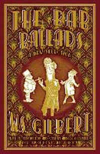Enlarge image Cover: The Bab Ballads - Renard Press Ltd
